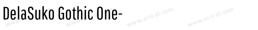 DelaSuko Gothic One字体转换